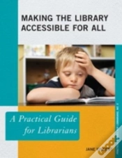 Capa do artigo Making The Library Accessible For All