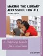 Making The Library Accessible For All - Preview