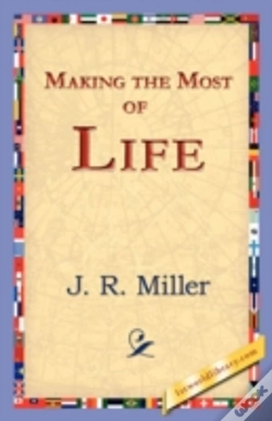 Capa do artigo Making The Most Of Life