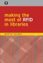 Making The Most Of Rfid In Libraries - Preview
