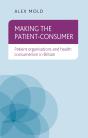 Making The Patient-Consumer - Preview