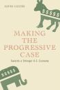 Making The Progressive Case - Preview