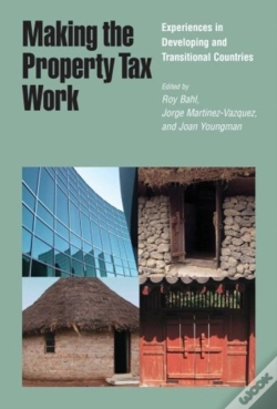 Capa do artigo Making The Property Tax Work Â€“ Experiences In Developing And Transitional Countries