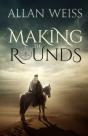 Making The Rounds - Preview