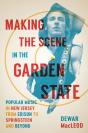 Making The Scene In The Garden State - Preview