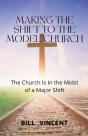 Making The Shift To The Model Church - Preview