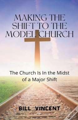 Capa do artigo Making The Shift To The Model Church