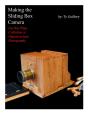 Making The Sliding Box Camera - Preview