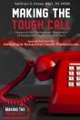 Making The Tough Call - Preview