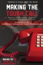 Making The Tough Call - Preview
