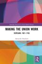 Making The Union Work - Preview