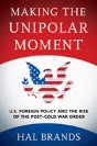 Making The Unipolar Moment - Preview