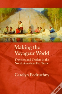 Capa do artigo Making The Voyageur World