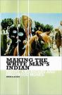 Making The White Man'S Indian - Preview