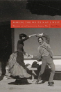 Making The White Man'S West - Preview