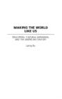 Making The World Like Us - Preview
