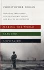 Making The World Safe For Capitalism - Preview