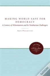 Capa do artigo Making The World Safe For Democracy
