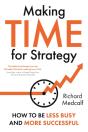 Making Time For Strategy - Preview