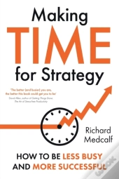 Making Time For Strategy