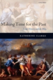 Capa do artigo Making Time For The Past