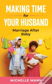 Capa do artigo Making Time For Your Husband