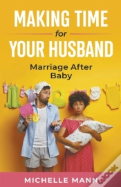 Capa do artigo Making Time For Your Husband