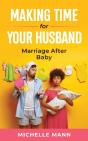 Making Time For Your Husband - Preview