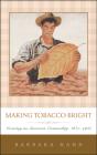 Making Tobacco Bright - Preview