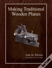 Making Traditional Wooden Planes