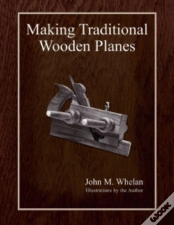 Capa do artigo Making Traditional Wooden Planes
