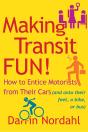Making Transit Fun! - Preview