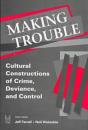 Making Trouble - Preview