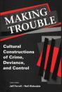 Making Trouble - Preview