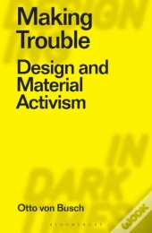 Making Trouble