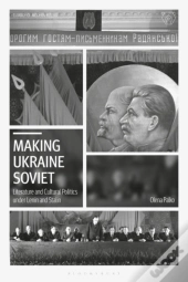 Making Ukraine Soviet