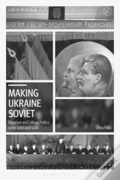 Capa do artigo Making Ukraine Soviet