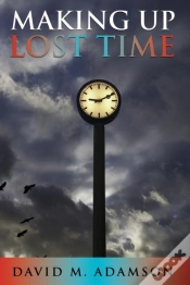 Capa do artigo Making Up Lost Time