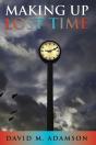 Making Up Lost Time - Preview