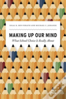 Making Up Our Mind