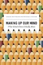 Making Up Our Mind - Preview