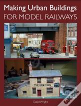 Making Urban Buildings For Model Railways