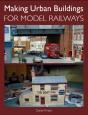 Making Urban Buildings For Model Railways - Preview