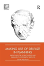 Making Use Of Deleuze In Planning - Preview
