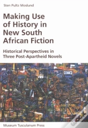 Capa do artigo Making Use Of History In New South African Fiction