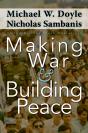 Making War And Building Peace - Preview