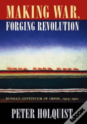 Capa do artigo Making War, Forging Revolution