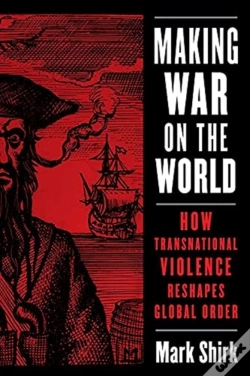 Capa do artigo Making War On The World