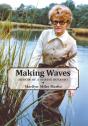 Making Waves - Memoir Of A Marine Botanist - Preview