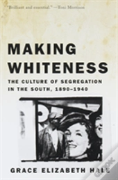 Making Whiteness